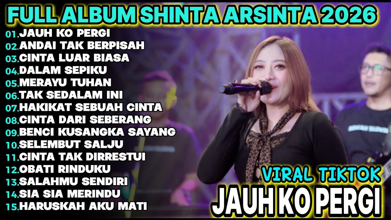 JAUH KO PERGI  SHINTA ARSINTA FULL ALBUM TERBARU  KOPLO DANGDUT!!IDINGKLEK KOPLO