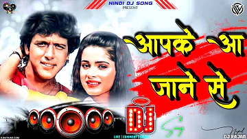 Aap Ke Aa Jane Se Dj Remix Song | Khudgarz 1987 | Mohammad Aziz, Sadhana Sargam | Govinda, Neelam