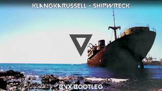 Klangkarussell - Shipwreck (BVX BOOTLEG)