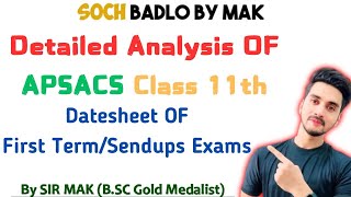 Detailed Analysis OF APSACS Class 11th First Exams Datesheet | Federal Board | FBISE