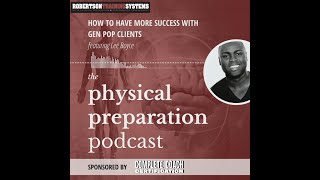 Physical Preparation Podcast - 320 - Lee Boyce [AUDIO ONLY]