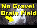 No Gravel Drain Field, DIY for Washer or Septic