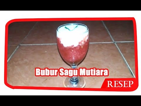 resep-cara-membuat-bubur-mutiara-kuah-santan-yang-paling-nikmat