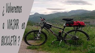 ⭐🚲 ¿Volveremos a VIAJAR en BICICLETA? 🚲 ⭐¿Cuándo se podrá VIAJAR en BICICLETA?🚲 ⭐