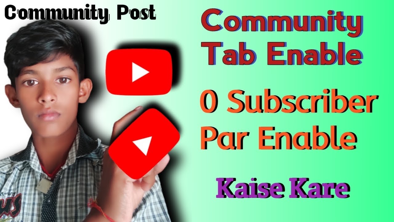 Community Tab Enable !! 0 Subscriber Par Enable Kaise Kare