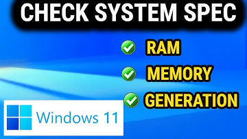 How To Check RAM Memory System Specs in Windows 11