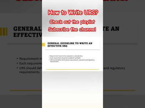 How to write an effective URS (User Requirement Specification)? In One Minute