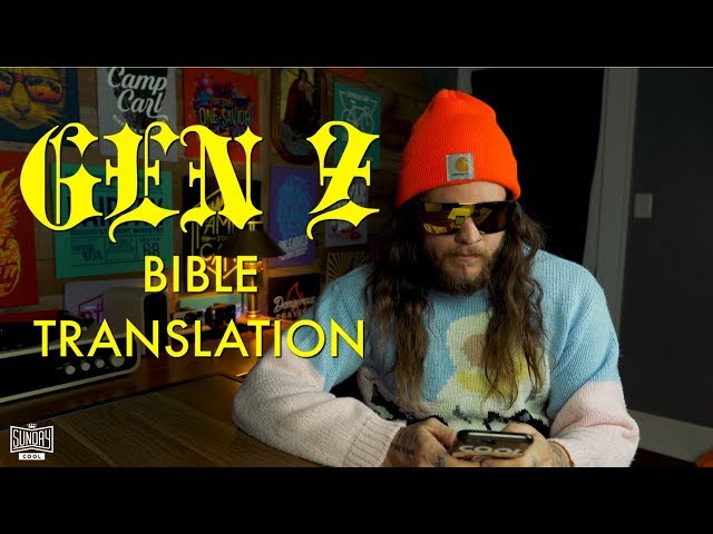 GEN Z Bible Translation class=