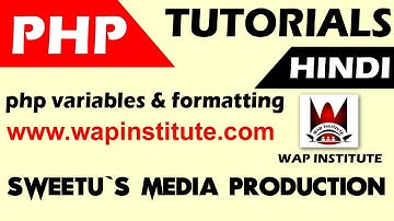 php variables and html formatting hosted by wap institute powered by sweetus media