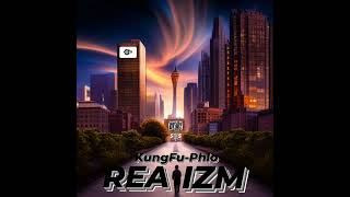 Welcome To Realizm (Intro) - KungFuPhlo ft. Tha Shoota x DLP | RPM