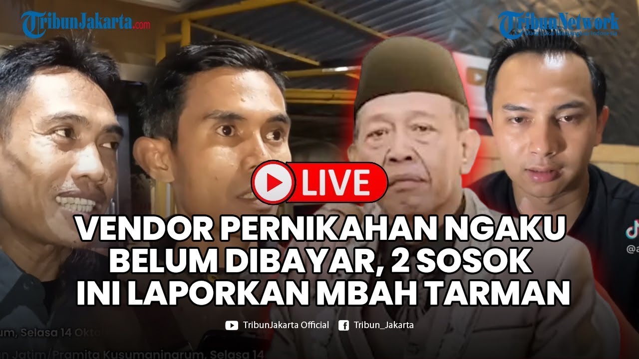 🔴LIVE: Vendor Pernikahan Buka Suara, Ngaku Belum Dibayar hingga 2 Sosok ini Laporkan Kelakuan Tarman