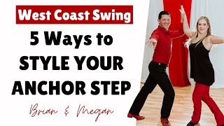 5 Anchor Step Variations for WCS