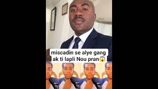 miscadin se alye gang ak ti lapli wap sezi tande koze #pierreesperance #miscadin