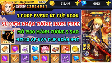 Học Viện Bá Vương - 3 Code Sự Kiện Nhận Inori Free Mở 1200 Mảnh Tướng 5 Sao - Học Viện Bá Vương Code