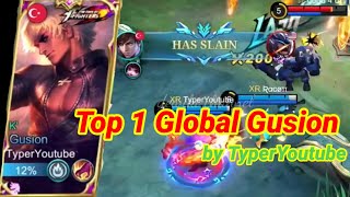 Top 1 Global Gusion by TyperYoutube @dewikichannel1688