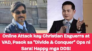 Online Attack kay Christian Esguerra at VAD, Pasok sa Divide & Conquer Ops ni Sara! Happy mga DDS!
