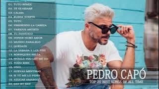 Pedro Capó Album Full Completo - Pedro Capó Die besten Lieder 2021 - Pedro Capó Chöre 12