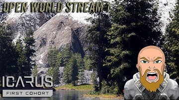 World Start | ICARUS | Open World | Stream 1