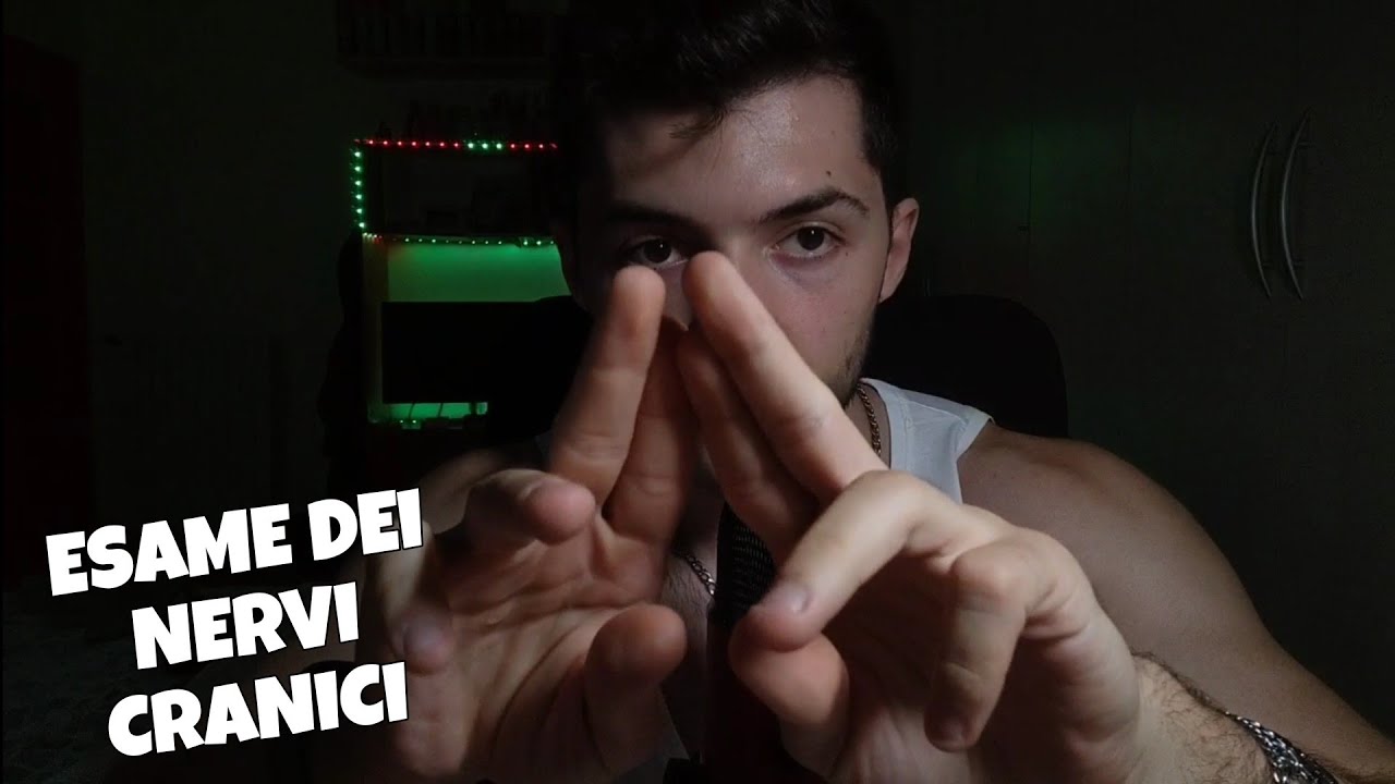 ASMR| Esame completo dei NERVI cranici 💤⚡💤