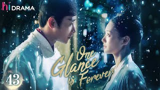 【Multi-sub】EP43 One Glance is Forever | The Crown Prince Falls for A Revengeful Girl | HiDrama