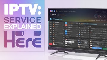 What is IPTV  IPTV Explained   How Does IPTV Service Work