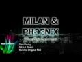 Milan & Phoenix - Carnival (Original Mix)