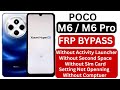 "Poco M6 / M6 Pro FRP Bypass Without PC | Android 14 Google Account Unlock 2025"