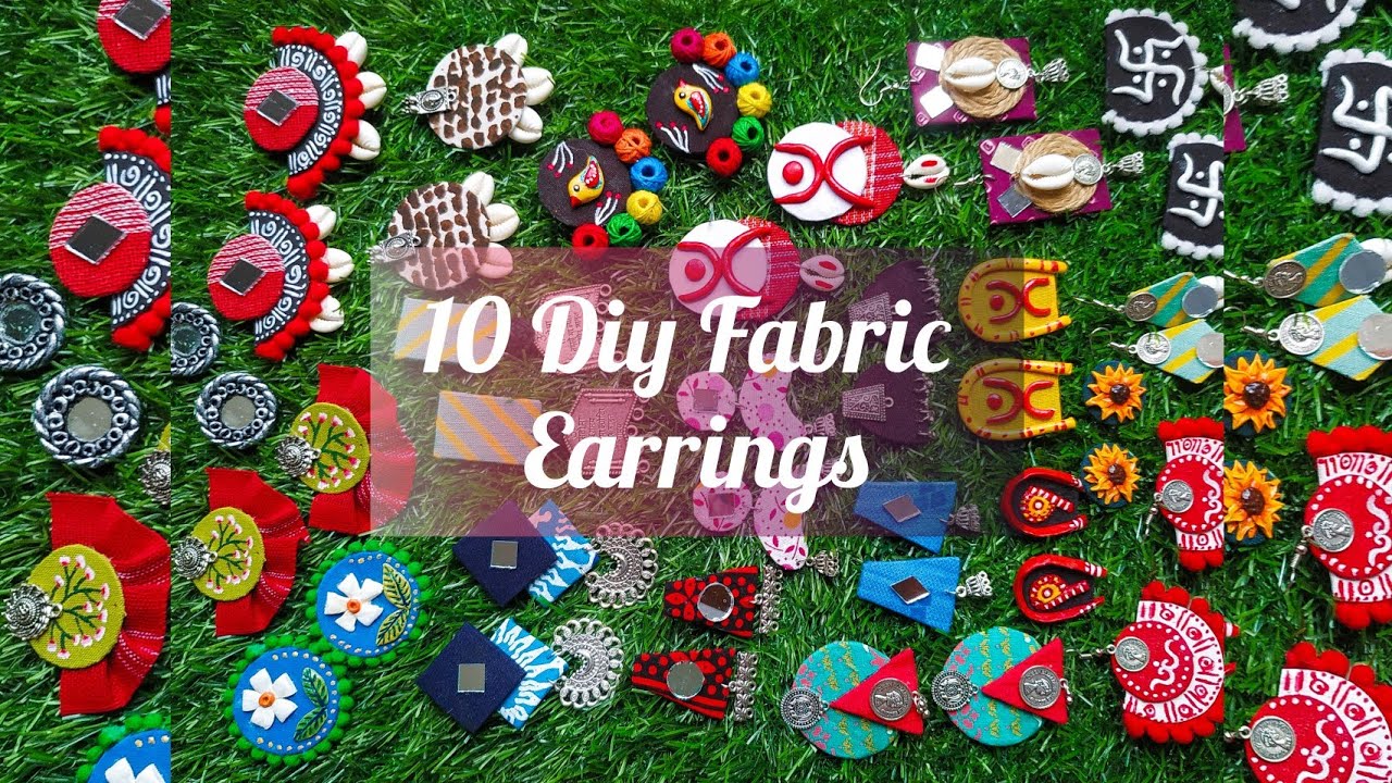 10 DIY FABRIC EARRINGS | EASY DIY EARRINGS | HANDMADE EARRINGS | PARTY WEAR EARRINGS