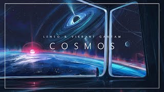 Lenso \u0026 Vikrant Gautam - Cosmos