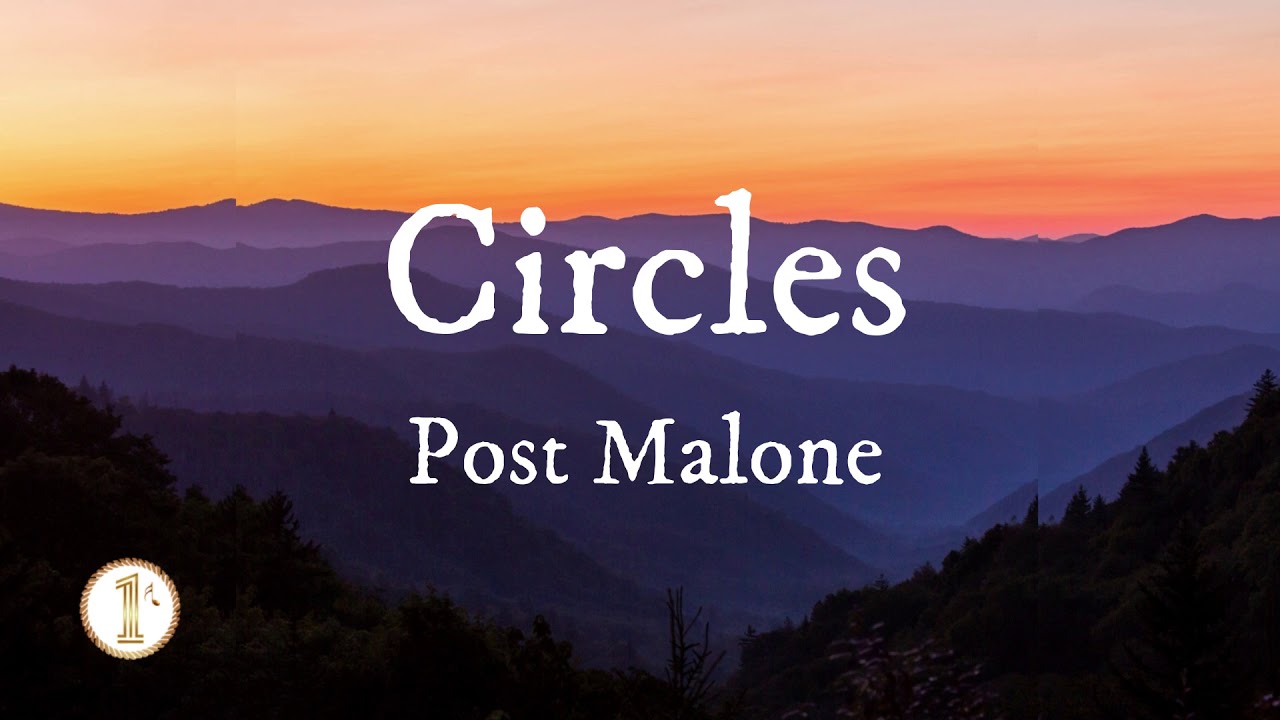 Post Malone Circles (1 Hour) YouTube