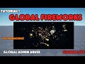Global Fireworks Admin abuse || Tutorial Guide #studiolite 
