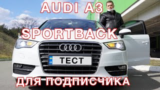Audi A3 2.0 TDI Sportback 2016 - обзор по просьбе  подписчика!