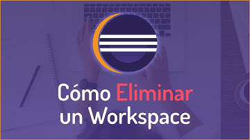Eclipse - Cómo eliminar un Workspace