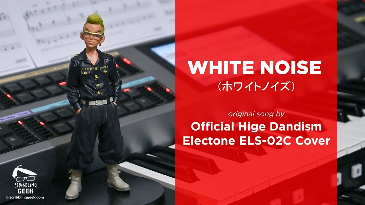 Tokyo Revengers – White Noise | Yamaha Electone ELS-02C Anisong