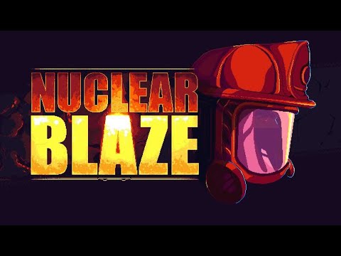 🔥#1 Прохождение Nuclear Blaze.