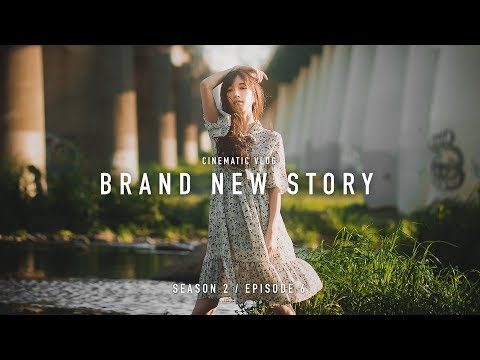Brand New Story | Cinematic Vlog Shot By Sony A7Iii