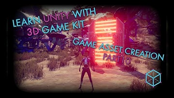 Learn Unity With 3D Game Kit: Game Asset Creation Part 10 - Adding Functionality to Custom Assets