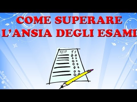 Come affrontare l'ansia prima degli esami o colloqui di lavoro