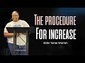 The Procedure For Increase ~ Elder Teree Warren