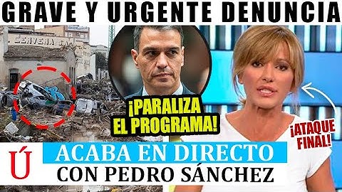 SUSANNA GRISO PARALIZA EL PROGRAMA y ACABAN con SÁNCHEZ POR LA DANA EN DIRECTO DEJANDO A TODOS MUDOS