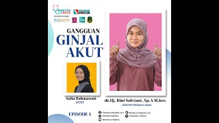 Dokter Kita - Gangguan Ginjal Akut Pada Anak