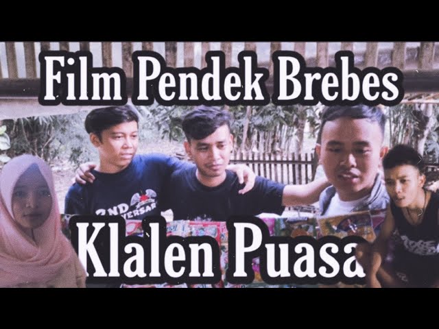 KLALEN PUASA ( lupa puasa ) Film Pendek Brebes~Sub Indo class=