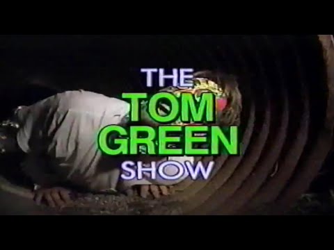 'The Tom Green Show' Was Originally A Public Access Show In Canada
