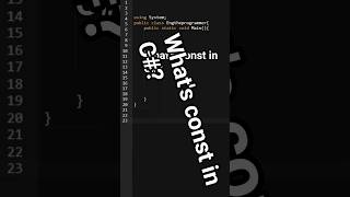 what's const in C#?