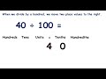 Divide single- or two-digit numbers by 100