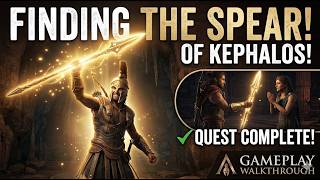 Finding the Spear of Kephalos! | AC Odyssey Walkthrough