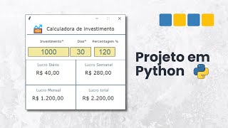 Como Criar uma Calculadora de Investimentos em Python (Passo a Passo com Interface Gráfica)
