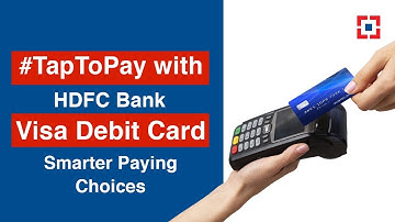 #TapToPay with HDFC Bank Visa Debit Card | Smarter Paying Choices