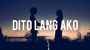 Dito lang ako - Zync, Joshu Mari, Still one, Lc Beats (Hd Lyrics)