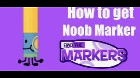 How to find the Noob marker in Roblox Find the markers!!!